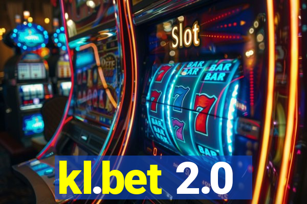 kl.bet 2.0